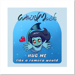 Weirdmaids - hug me like a remora Posters and Art